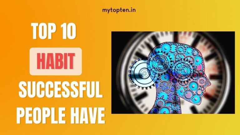 top 10 habit of successfull people have