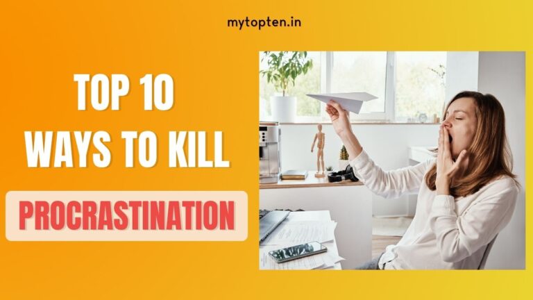 top 10 way to kill procastination