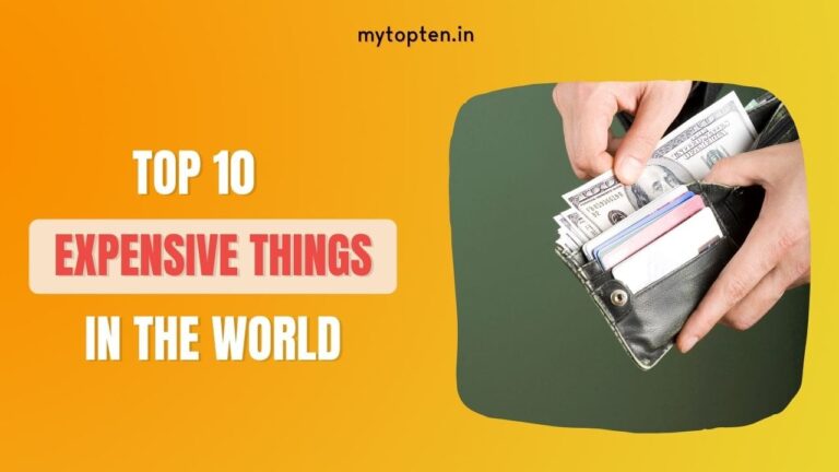 top 10 expensive thing in the world